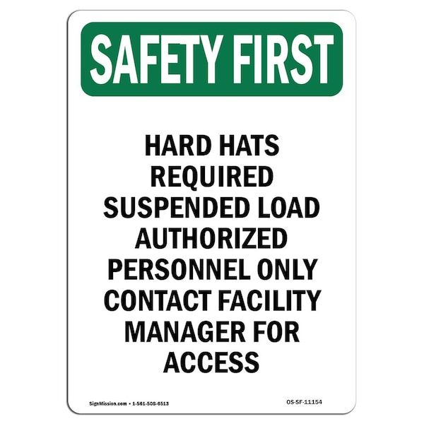OSHA Sign, Hard Hats Required Suspended Load, 14in X 10in Aluminum, 10" W, 14" H, Portrait